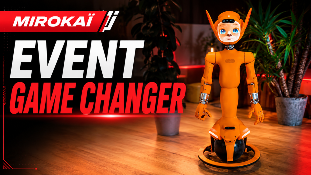 Orange humanoid robot stands on a wooden floor beside a bold MIROKAI EVENT GAME CHANGER banner in white and red.